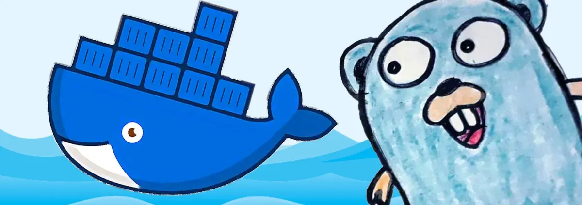 Getting started with Golang and Docker