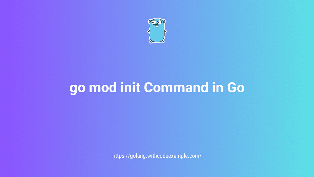 Understanding the go mod init Command in Go