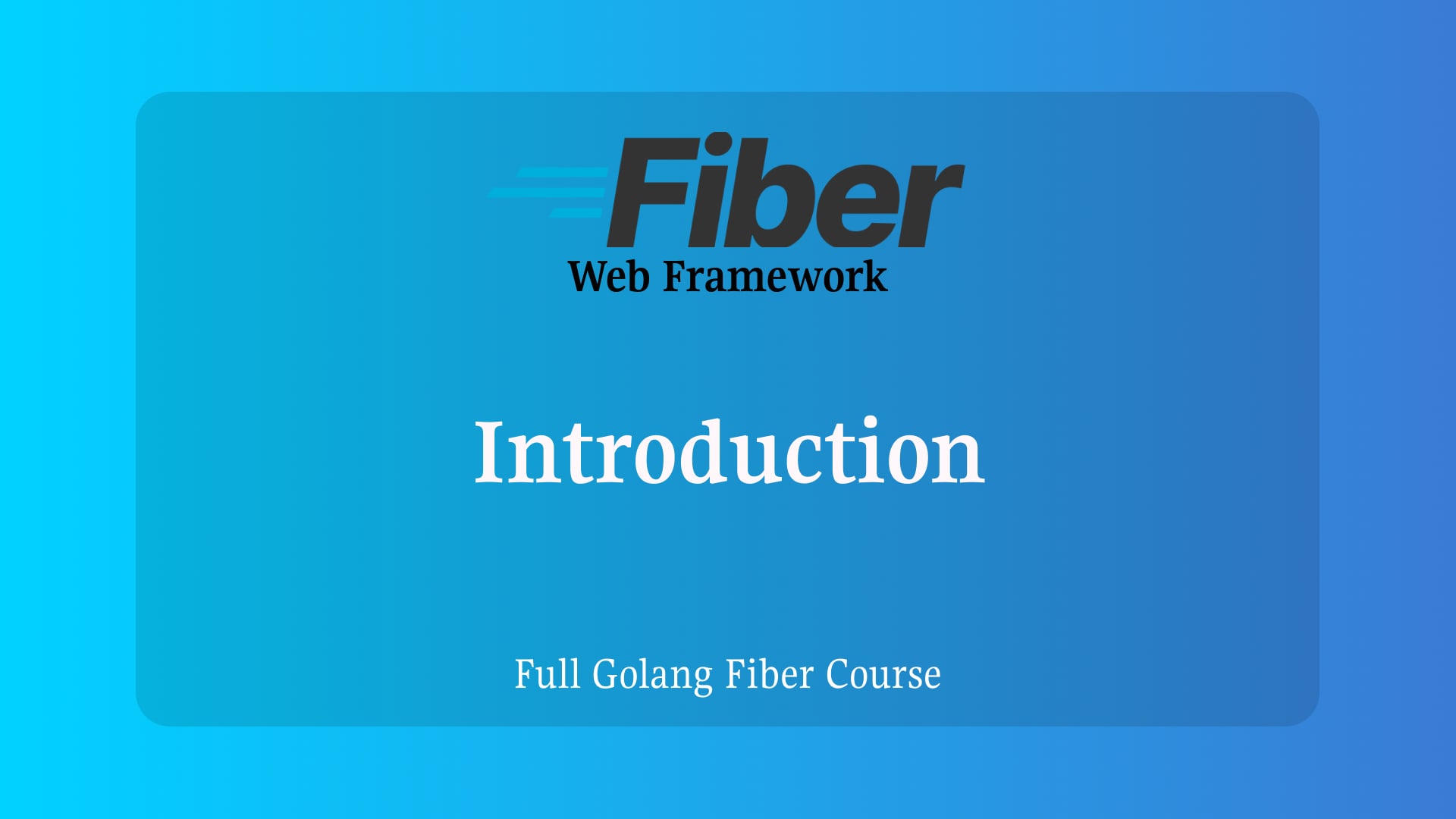 Introduction to GoLang Fiber