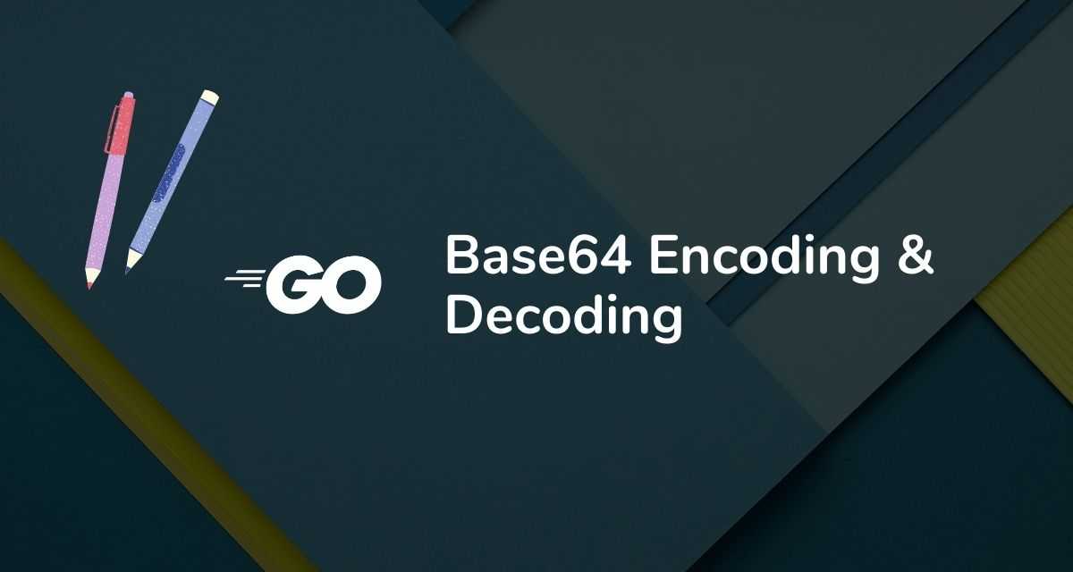 Golang Base64 Encode: A Comprehensive Guide to Encoding in Go